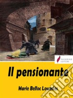 Il pensionante. E-book. Formato EPUB ebook