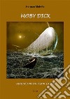 Moby DickTraduzione di Cesare Pavese. E-book. Formato EPUB ebook