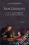 San GiuseppeLa vita nello spirito dello sposo di Maria. E-book. Formato EPUB ebook