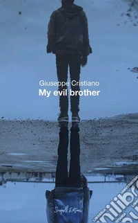 My Evil Brother. E-book. Formato EPUB ebook