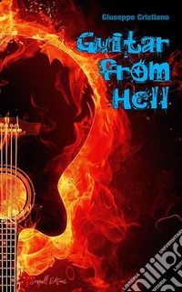 Guitar from Hell. E-book. Formato EPUB ebook