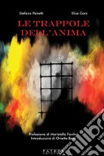 Le trappole dell'anima. E-book. Formato EPUB