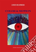 Color & Motion. E-book. Formato EPUB ebook