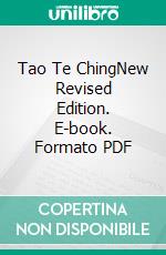 Tao Te ChingNew Revised Edition. E-book. Formato PDF ebook di Lao Tzu