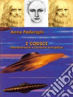 I CodiciMantenimento e gestione energetica. E-book. Formato EPUB ebook