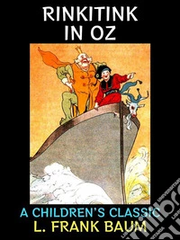 Rinkitink in OzA Children's Classic. E-book. Formato PDF ebook