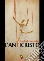 L'Anticristo. E-book. Formato EPUB ebook