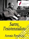 Sartre, l'esistenzialista. E-book. Formato EPUB ebook