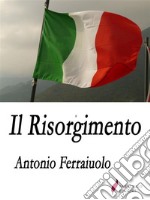 Il Risorgimento. E-book. Formato EPUB ebook