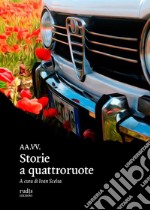 Storie a quattroruote. E-book. Formato EPUB