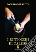 I rintocchi di Galusè. E-book. Formato EPUB