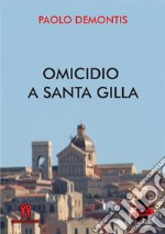 Omicidio a Santa Gilla. E-book. Formato EPUB