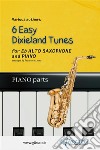 Alto Saxophone &amp; Piano &quot;6 Easy Dixieland Tunes&quot; (piano parts)A Collection for beginners. E-book. Formato EPUB ebook