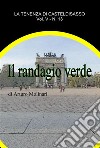 Il randagio verde. E-book. Formato PDF ebook