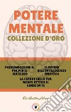 Padroneggiare il pnl per il successo - la chiave della tua mente attiva il genio in te - il potere dell 'intelligenza emotiva (3 libri)Potere mentale collezione d'oro. E-book. Formato PDF ebook