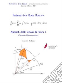 Appunti dalle lezioni di Fisica ICinematica del punto materiale. E-book. Formato PDF ebook di Marcello Colozzo