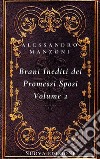 I Brani Inediti dei Promessi Sposi Volume 2Nuova Edizione. E-book. Formato PDF ebook