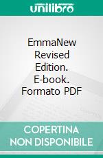 EmmaNew Revised Edition. E-book. Formato PDF ebook di Jane Austen