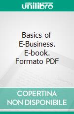 Basics of E-Business. E-book. Formato PDF ebook