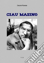 Ciau Masino. E-book. Formato EPUB ebook