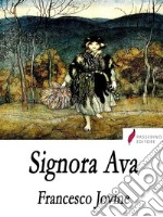 Signora Ava. E-book. Formato EPUB ebook