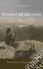 Pensieri ad alta voceRiflessioni. E-book. Formato EPUB ebook