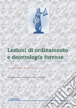 Lezioni di ordinamento e deontologia forense 2024. E-book. Formato EPUB ebook