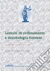 Lezioni di ordinamento e deontologia forense 2024. E-book. Formato EPUB ebook