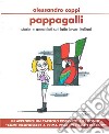 Pappagalli - storie e aneddoti sui latin lover italiani. E-book. Formato EPUB ebook di Alessandro Coppi