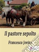 Il pastore sepolto. E-book. Formato EPUB ebook