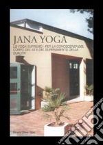 Jana Yoga. E-book. Formato PDF