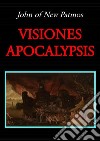 Visiones Apocalypsis. E-book. Formato PDF ebook