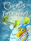 Cuentos para niños (y no tan niños). E-book. Formato EPUB ebook