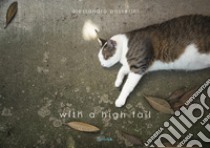 With a High Tail. E-book. Formato PDF ebook di Alessandro Passerini