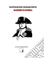 Massime di Guerra. E-book. Formato EPUB ebook