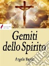 Gemiti dello Spirito. E-book. Formato EPUB ebook