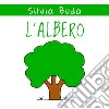 L'Albero. E-book. Formato EPUB ebook