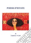 Poesie d'estate. E-book. Formato EPUB ebook