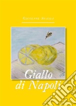 Giallo di Napoli. E-book. Formato EPUB ebook