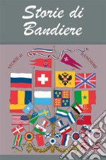 Storie di Bandiere vol. 5 R-S. E-book. Formato PDF ebook