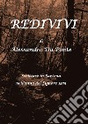 Redivivi. E-book. Formato EPUB ebook di Isabella D.P. Bonet