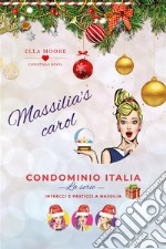 Massilia's Carol. E-book. Formato EPUB ebook