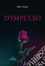 D'Impulso. E-book. Formato EPUB ebook