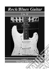 Rock/Blues Guitar Liv II. E-book. Formato EPUB ebook