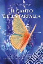 Il canto della farfalla. E-book. Formato EPUB ebook