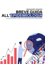 Breve guida all'epidemiologia. E-book. Formato PDF ebook