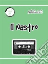 Il Nastro. E-book. Formato EPUB ebook