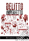 Delitto imperfetto. E-book. Formato EPUB ebook