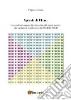 SPIRALE DI ULAM, la straordinaria mappa dei sott'ordini dei numeri naturali che regolano la distribuzione dei numeri primi. E-book. Formato PDF ebook