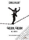 Gelem,Gelem. Io, Alievski.. E-book. Formato PDF ebook